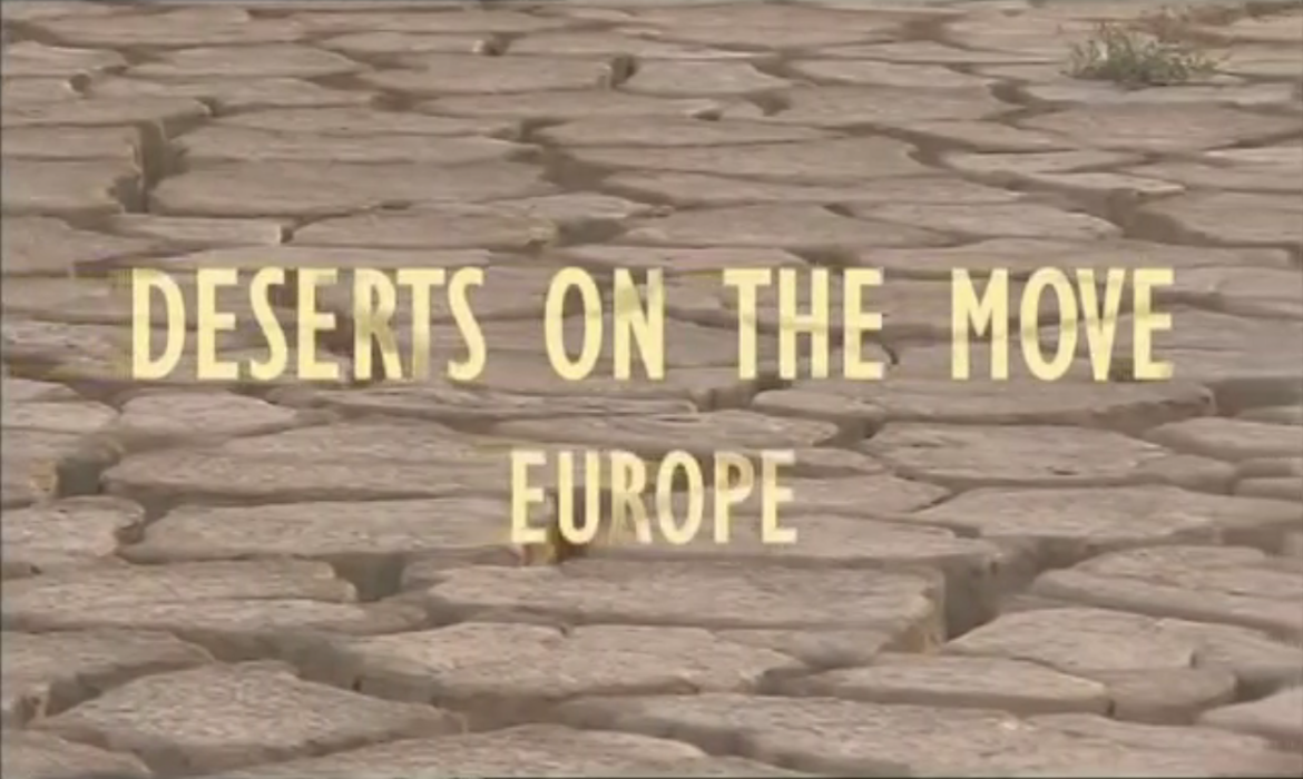 Wüsten auf dem Vormarsch - Europa